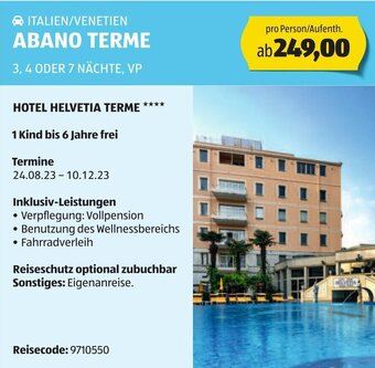 Hofer ITALIEN/VENETIEN ABANO TERME 3, 4 ODER 7 NÄCHTE, VP Angebot