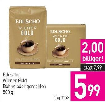 Sutterlüty Eduscho Wiener Gold Bohne oder gemahlen 500 g Angebot