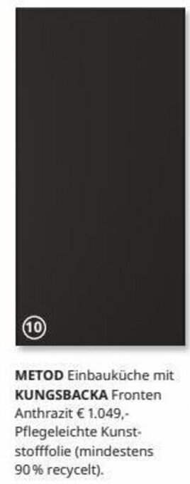 IKEA METOD Einbauküche mit KUNGSBACKA Fronten Anthrazit € 1.049,-Pflegeleichte Kunst-stofffolie (mindestens 90% recycelt). Angebot