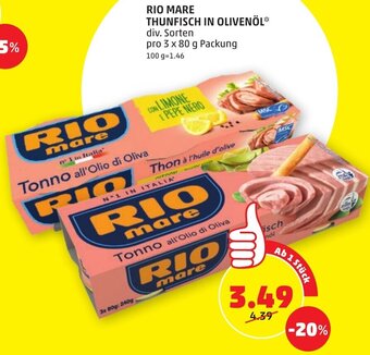 PENNY RIO MARE THUNFISCH IN OLIVENÖL* div. Sorten pro 3 x 80 g Packung Angebot