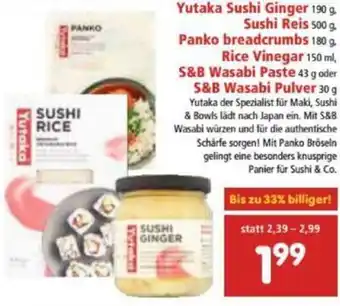 Interspar Yutaka Sushi Ginger, Sushi Reis, Panko Breadcrumbs, Rice Vinegar , S&B Wasabi Pulver Angebot