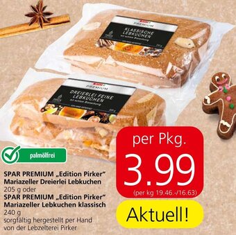 Spar SPAR PREMIUM ,,Edition Pirker" Mariazeller Dreierlei Lebkuchen 205 g oder SPAR PREMIUM ,,Edition Pirker" 240 g Angebot