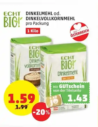 PENNY Dinkelmehl Dinkelvollkornmehl Angebot