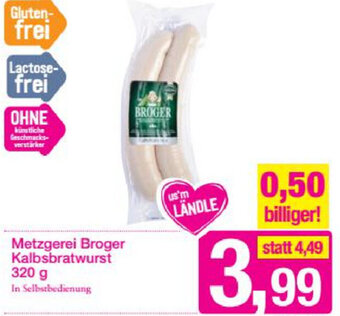 Sutterlüty Metzgerei Broger Kalbsbratwurst 320g Angebot