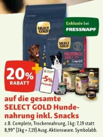 Fressnapf auf die gesamte SELECT GOLD Hunde- nahrung inkl. Snacks Angebot