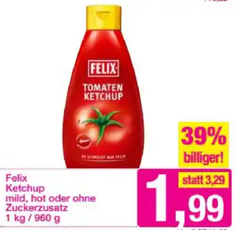 Sutterlüty Felix Ketchup Mild,Hot Oder Ohne Zuckerzusatz 1Kg/960g Angebot