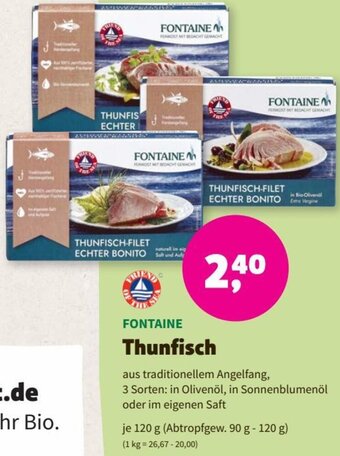 Denn's Biomarkt FONTAINE Thunfisch 120 g Angebot