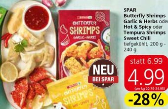 Spar SPAR Butterfly Shrimps Garlic & Herbs oder Hot & Spicy oder Tempura Shrimps Sweet Chili tiefgekühlt, 200 g - 240 g Angebot