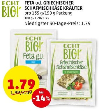 PENNY FETA od. GRIECHISCHER SCHAFMISCHKÄSE KRÄUTER pro 135 g/150 g Packung Angebot