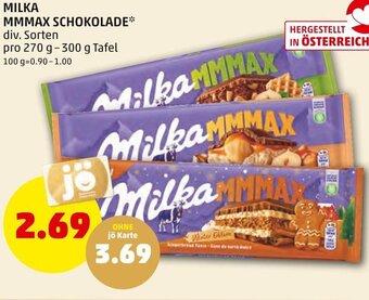 PENNY MILKA MMMAX SCHOKOLADE* div. Sorten pro 270 g-300 g Tafel Angebot