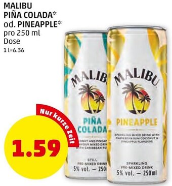 PENNY MALIBU PIÑA COLADA* od. PINEAPPLE* pro 250 ml Dose Angebot