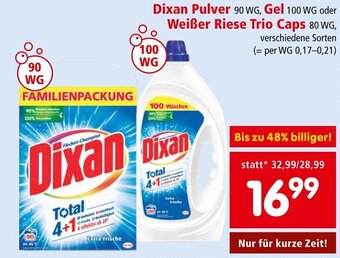 Dixan Pulver 90 WG, Gel 100 WG oder Weißer Riese Trio Caps 80 WG,