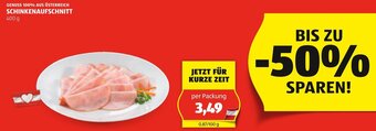Hofer GENUSS 100% AUS ÖSTERREICH SCHINKENAUFSCHNITT 400 g Angebot