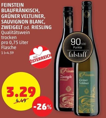 PENNY FEINSTEIN BLAUFRÄNKISCH, GRÜNER VELTLINER, SAUVIGNON BLANC, ZWEIGELT od. RIESLING Angebot