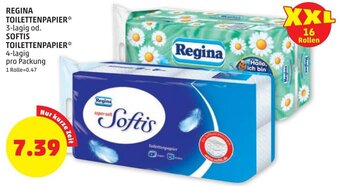 PENNY REGINA TOILETTENPAPIER 3-lagig od. SOFTIS TOILETTENPAPIER Angebot