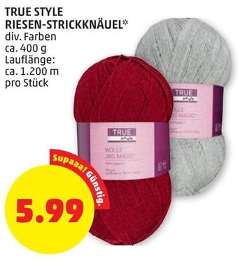 PENNY TRUE STYLE RIESEN-STRICKKNÄUEL Angebot