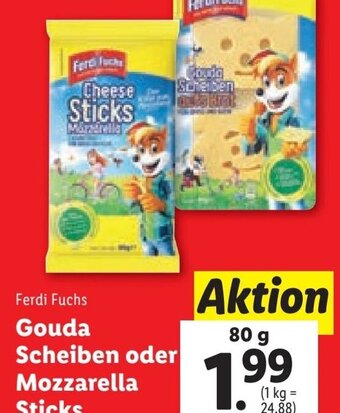 Lidl Ferdi Fuchs Gouda Scheiben oder Mozzarella Sticks 80 g Angebot