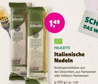 Denn's Biomarkt FELICETTI Italienische Nudeln 500 g Angebot