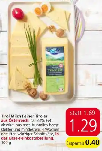 Spar Tirol Milch Feiner Tiroler 100g Angebot