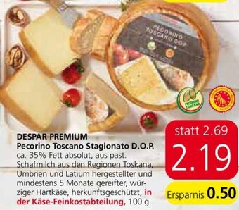 Spar Despar Premium Pecorino Toscano Stagionato 100g Angebot