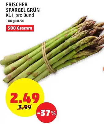 PENNY Frischer Spargel Grün 500 Gramm Angebot