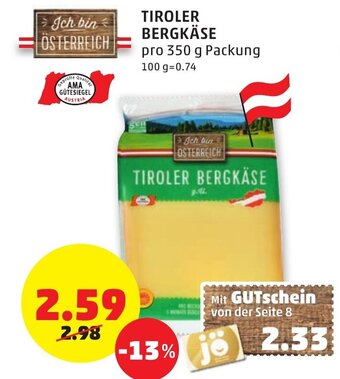 PENNY Tiroler Bergkäse 350g Angebot