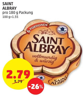 PENNY SAINT ALBRAY pro 180 g SAINT ALBRAY pro 180 g Packung 100 g=1.55 Angebot