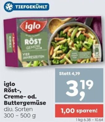 ADEG iglo Röst-, Creme-od. Buttergemüse div. Sorten 300 - 500 g Angebot