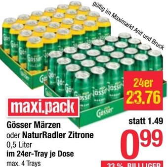 Maximarkt Gösser Märzen oder NaturRadler Zitrone 0,5 Liter Angebot