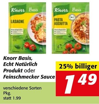 Strasser Markt Knorr Basis, Echt Natürlich Produkt oder Feinschmecker Sauce Angebot