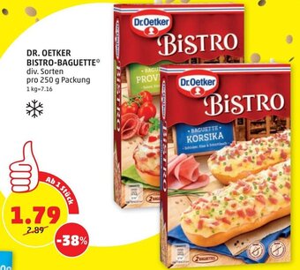 PENNY DR. OETKER BISTRO-BAGUETTE* div. Sorten pro 250 g Packung Angebot