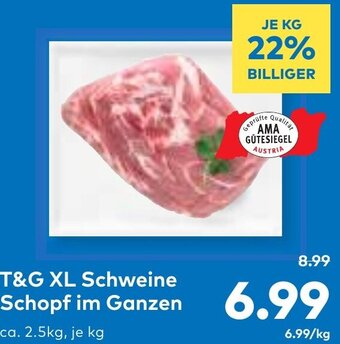 T&G T&G XL Schweine Schopf im Ganzen 2.5kg Angebot