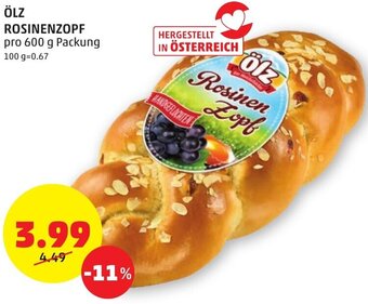 PENNY ÖLZ ROSINENZOPF pro 600 g Angebot