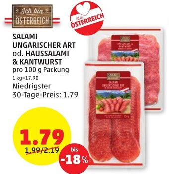 PENNY SALAMI UNGARISCHER ART od. HAUSSALAMI & KANTWURST pro 100 g Angebot