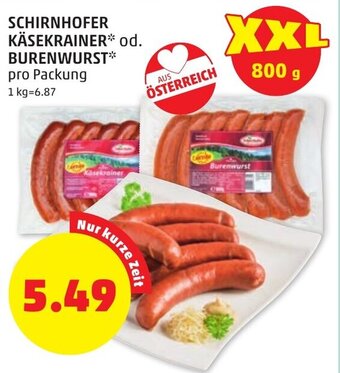 PENNY SCHIRNHOFER KÄSEKRAINER* BURENWURST pro Packung Angebot