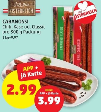 PENNY CABANOSSI Chili, Käse od. Classic pro 300 g Packung Angebot