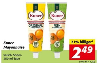 Nah&Frisch Kuner Mayonnaise versch. Sorten 250 ml-Tube Angebot