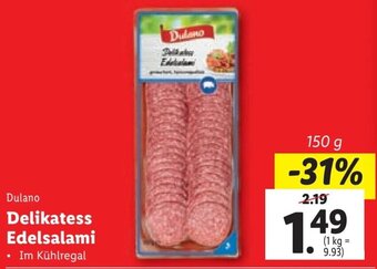 Lidl Dulano Delikatess Edelsalami Im Kühlregal 150 g Angebot
