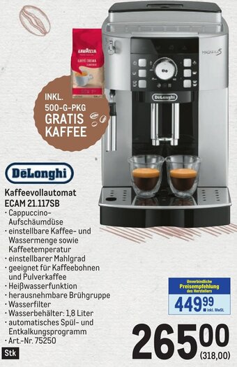 Metro DeLonghi Kaffeevollautomat ECAM 21.117SB Angebot