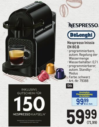 Metro NESPRESSO DeLonghi Nespresso Inissia EN 80.B Angebot