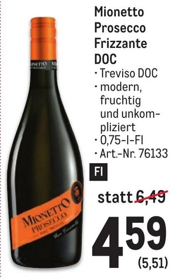 Metro Mionetto Prosecco Frizzante DOC Angebot