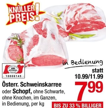 Maximarkt Österr. Schweinskarree oder Schopf Angebot