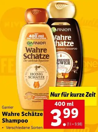 Lidl Garnier Wahre Schätze Shampoo 400ml Angebot