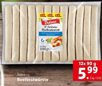 Lidl Dulano Rostbratwürste 12x90 g Angebot