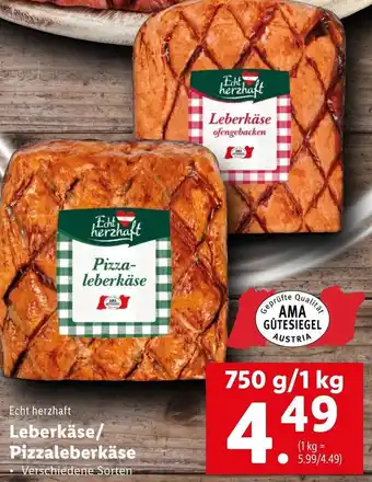 Lidl Echt Herzhaft Leberkäse/Pizzaleberkäse 750g Angebot