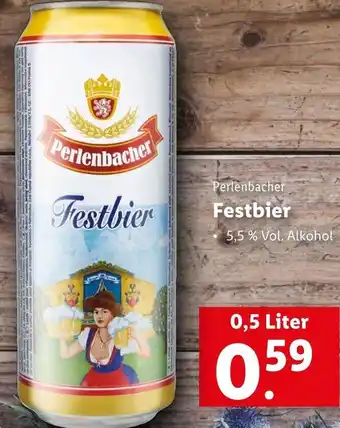 Lidl Perlenbacher Festbier 0,5 Liter Angebot