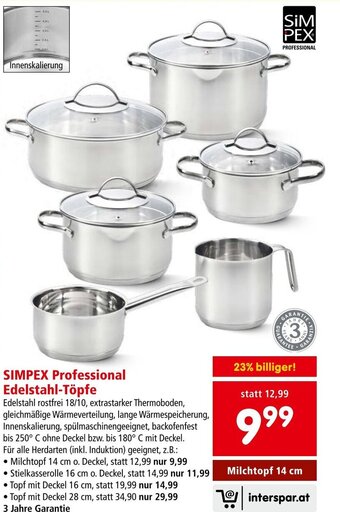 Interspar SIMPEX Professional Edelstahl-Töpfe • Milchtopf 14 cm Angebot