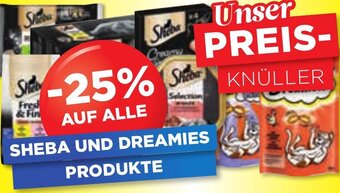 Unimarkt AUF ALLE SHEBA UND DREAMIES PRODUKTE Angebot