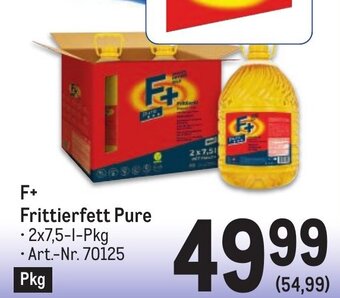 Metro Frittierfett Pure • 2x7,5-L-Pkg Angebot