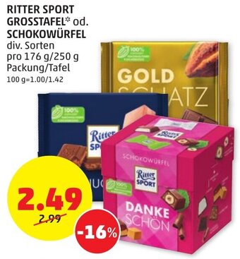 PENNY RITTER SPORT GROSSTAFEL od. SCHOKOWÜRFEL div. Sorten pro 176 g/250 g Packung/Tafel Angebot